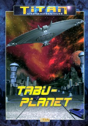 [Promet - Titan Sternenabenteuer 19] • Tabu-Planet